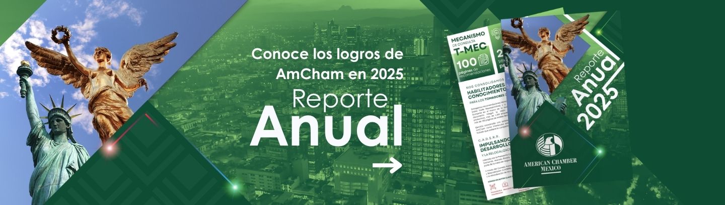 Reporte Anual 2025 AmCham Mexico