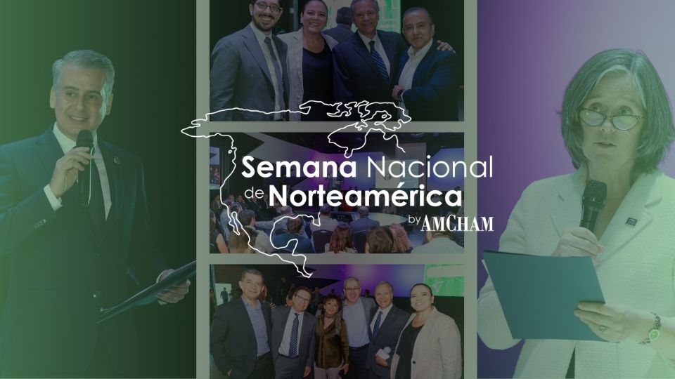 AmCham Guadalajara reúne a gobierno y sector privado binacional en el tercer día de la Semana Nacional de Norteamérica