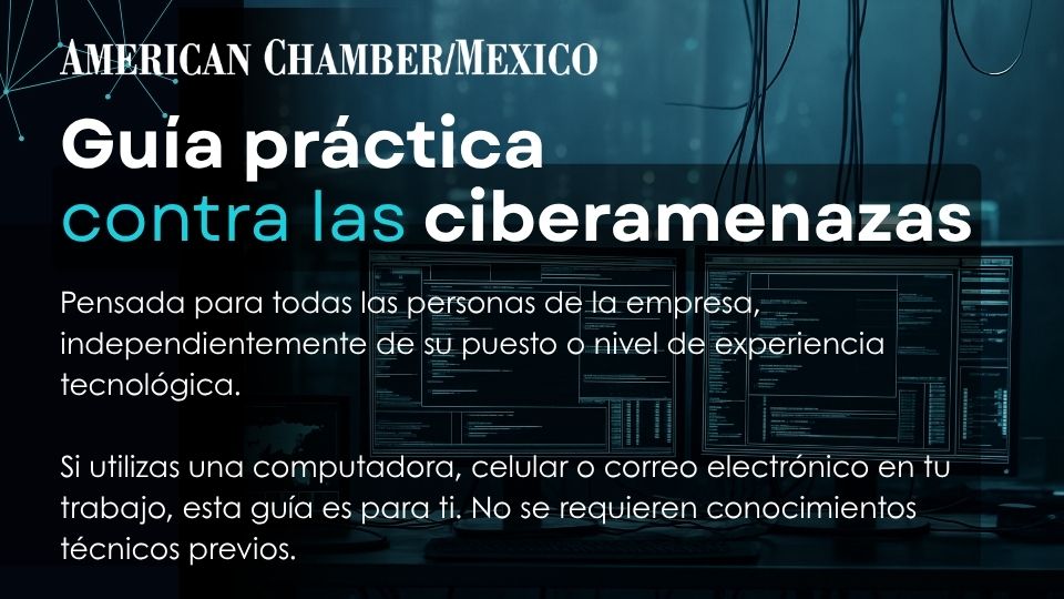 Guía contra ciberamenazas | AmCham Guadalajara